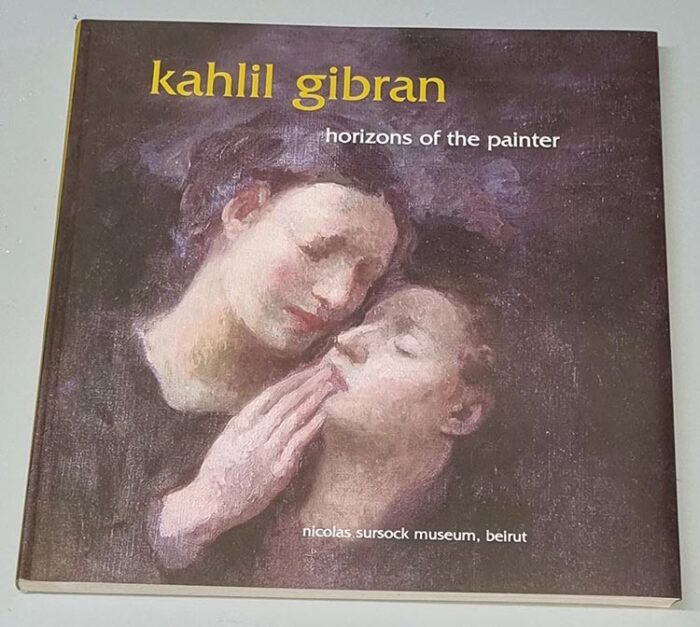 Kahlil Gibran Book Horizons of the painter