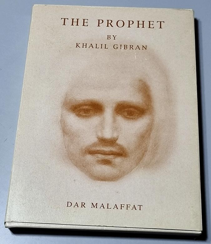 The Prophet by Khalil Kahlil Gibran