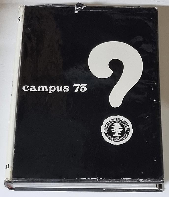 Campus 73 - A publication by the students of the American University of Beirut