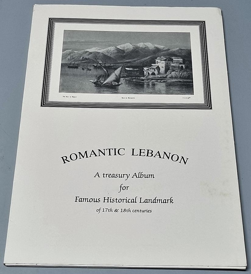 Romantic Lebanon - A treasury Album for Famous Historical Landmark of 17th and 18th centuries