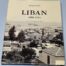 Livre Liban 1880 - 1914, Michel Fani