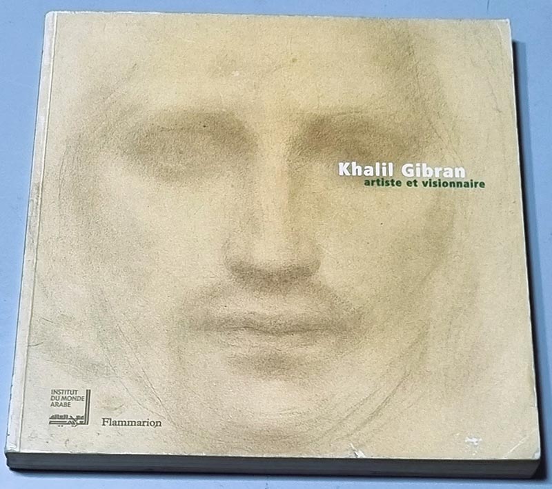 Livre Khalil Gibran Artiste et Visionnaire