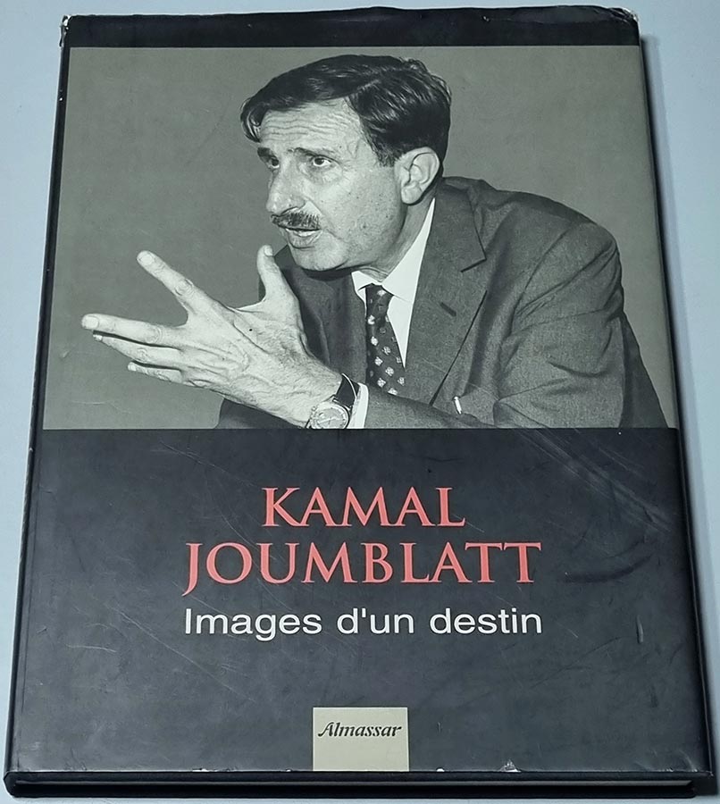 Livre Kamal Joumblatt - Images d'un destin - Almassar