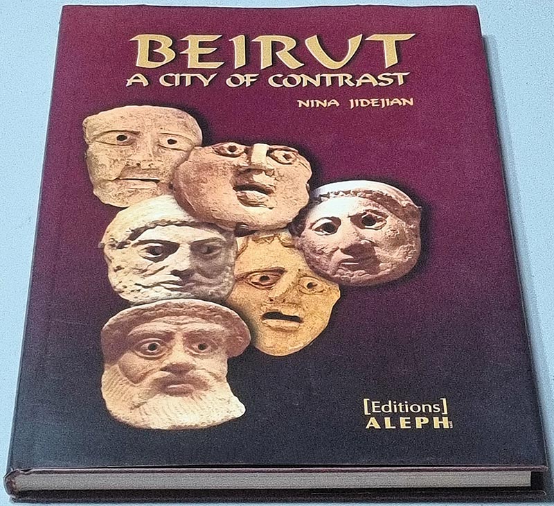 Book Beirut - A City of Contrast by Nina Jidejian