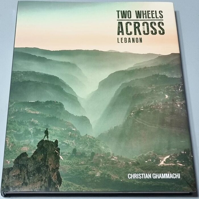 Two Wheels Across Lebanon - Christian Ghammachi