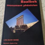 Baalbek Monument Phenicien Lina Murr Nehme