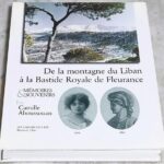 De la montagne du Liban a la Bastide Royale de Fleurance Memoires et souvenirs Camille Aboussouan