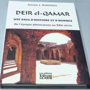 Deir el-Qamar - Une Saga d'Histoire et d'Hommes - Image 1