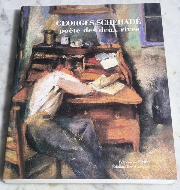 Georges Schehade poete des deux rives 1905 1989