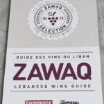 Guide des vins du Liban ZAWAQ Lebanese wine guide - The 100 Best Wines - 100 Meilleurs Vins