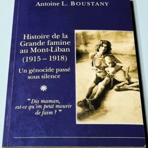 Livre Histoire de la Grande Famine au Mont Liban