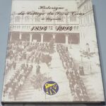 Historique du College du Sacre Coeur de Beyrouth 1894-1994