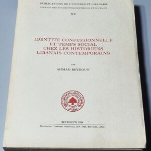Identité confessionnelle et temps social chez les Historiens Libanais - Image 1