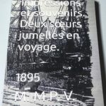 Impressions et souvenirs Deux soeurs jumelles en voyage