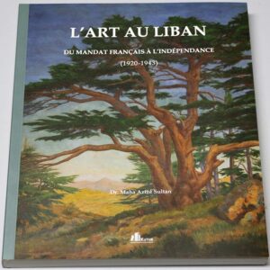 L'Art au Liban du mandat francais a lindependance - Image 4