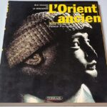 L'Orient Ancien Aux Origines de la Civilisation Annie Caubet et Patrick Pouyssegur