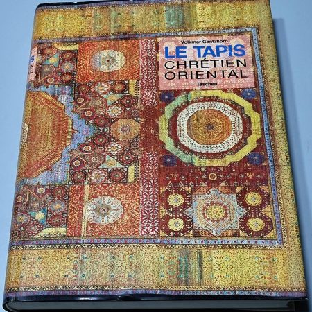 Livre le Tapis Chretien Oriental Volkmar Gantzhorn