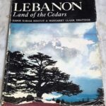 Lebanon Land of Cedars Marie Karam Khayat Margaret Clark Keatinge Beirut Khayats