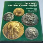 Lebanon and the Greek World 333 to 64 B.C. illustrated by Coins