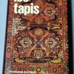 Les Tapis Anatolie Egypte Caucase Perse Asie Centrale Afghanistan Inde Chine