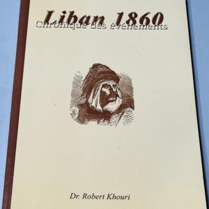 Liban 1860 - Chronique des événements - Image 1