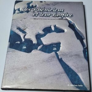 Les Phéniciens et leur Empire - Image 1