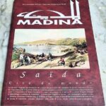 Madina المدينة Revue bi annuelle editee par l'Association Medina Cite du Monde