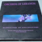 Orchids of Lebanon Ricardus M. Haber and Myrna Semaan Haber