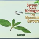 Saveurs de nos Montagnes Our Mountains Savours The Food Heritage Foundation
