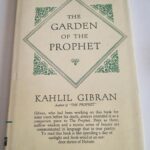 The Garden of The Prophet Kahlil Gibran
