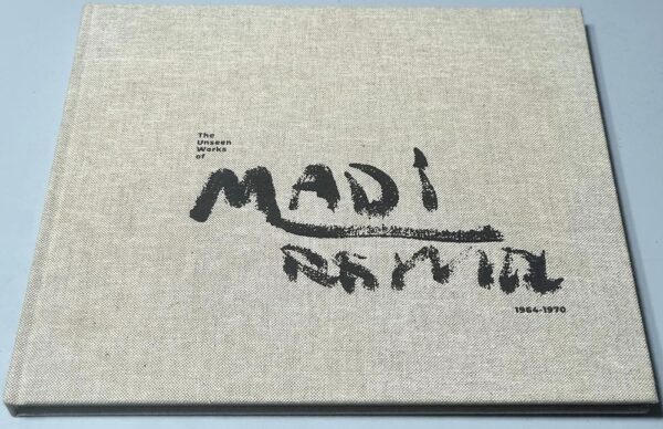 The Unseen Works of Madi Hussein 1964 1970