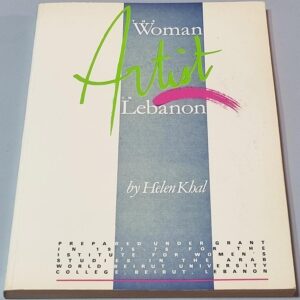 The Woman Artist in Lebanon by Helen Khal
