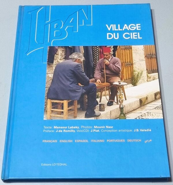 Village du Ciel - Lebanon Village of Heaven - Mansour Labaky