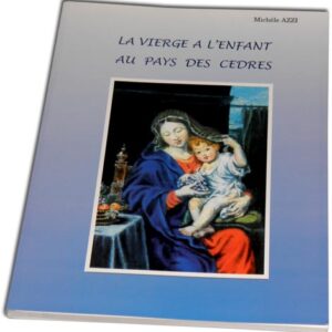 La Vierge à l’Enfant au pays des Cèdres - Image 1