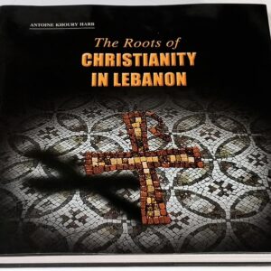 The Roots of Christianity in Lebanon - Image 1