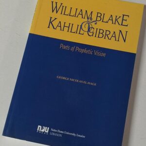 William Blake and Kahlil Gibran 'Poets of Prophetic Vision' - Image 1