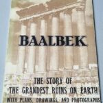 Baalbek - Michel Harriz - Grandest Ruins on Earth