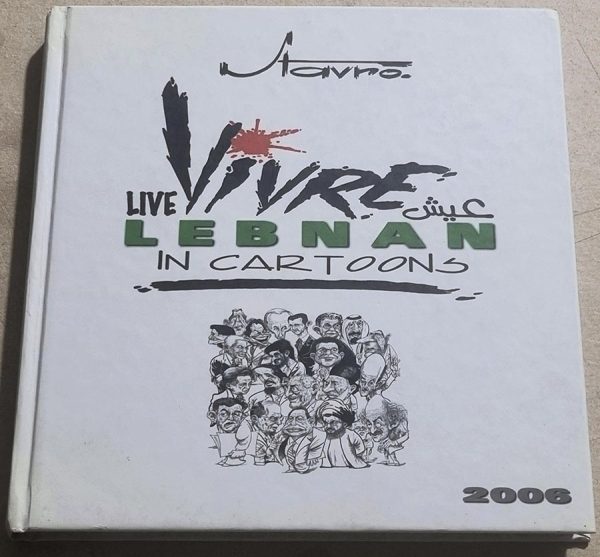 Livre Book - Stavro vivre live lebnan cartoons 2006